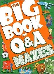 The Big Book of Q&a Mazes By Tony Tallarico