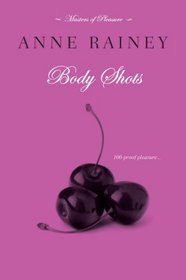 Body Shots (Masters of Pleasure)