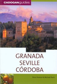 Granada Seville Cordoba, 4th (Country & Regional Guides - Cadogan)