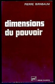Dimensions du pouvoir (Sociologie d'aujourd'hui) (French Edition)