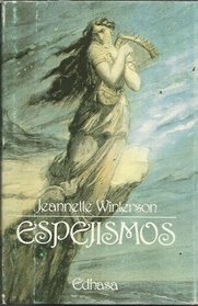 Espejismos/ Mirages (Spanish Edition)