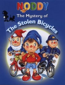 The Mystery of the Stolen Bicycles (Noddy)