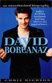 David Boreanaz : An Unauthorized Biography