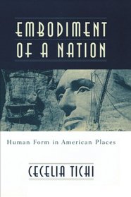 Embodiment of a Nation: Human Form in American Places