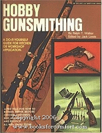 Hobby gunsmithing,