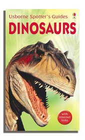 Dinosaurs (Usborne Spotter's Guide)