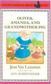 Oliver, Amanda, and Grandmother Pig (Dial Easy-to-Read)