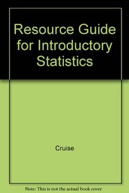 Resource Guide for Introductory Statistics