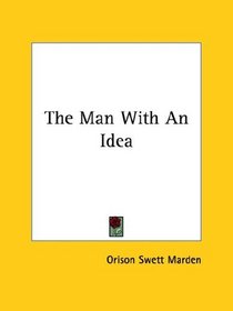 The Man With An Idea