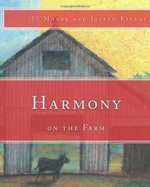 Harmony on the Farm