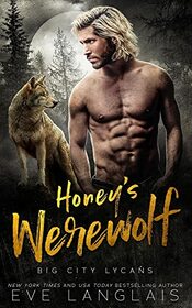 Honey's Werewolf (Big City Lycans)
