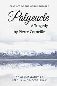 Polyeucte: A Tragedy