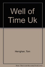 Well of Time Uk