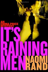 It's Raining Men : An Emma Price Mystery (Emma Price Mysteries)