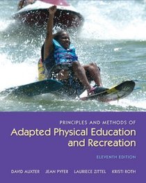 Principles and Methods of Adapted Physical Education and Recreation