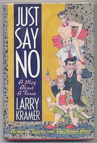 Just Say No: A Play About a Force