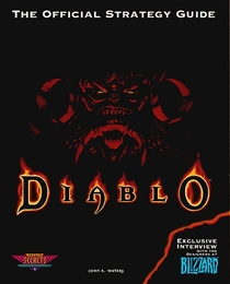 Diablo : The Official Strategy Guide (Secrets of the Games Series)