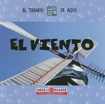 EL VIENTO /WIND (Ganeri, Anita, Weather Around You.) (Spanish Edition)
