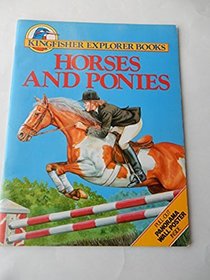 Horses and Ponies (Kingfisher Explorer Book)