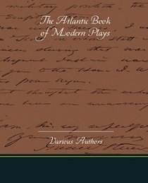 The Atlantic Book of Modern Plays