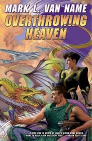 Overthrowing Heaven (Jon & Lobo, Bk 3)