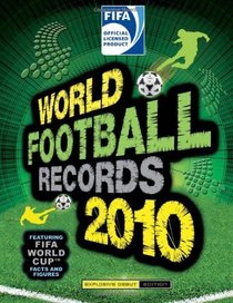 FIFA World Football Records 2010 2010