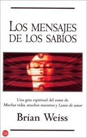 Los mensajes de los sabios (Punto de Lectura)