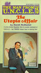 The Man from U.N.C.L.E. Number 15: The Utopia Affair
