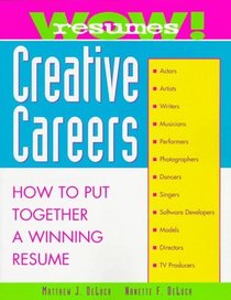 Wow! Resumes for Creative Careers