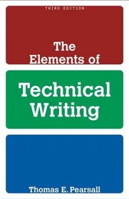 Elements of Technical Writing, The (3rd Edition)