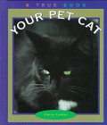 Your Pet Cat (True Books)