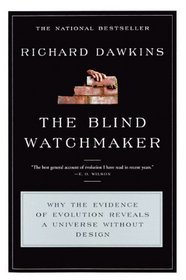 Blind Watchmaker: Why the Evidence of Evolution Reveals a Universe Without
