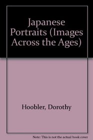 Japanese Portraits (Images Across the Ages)