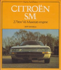 Citroen SM. (Osprey autohistory)