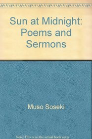 Sun at Midnight: Poems and Sermons