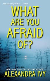 What Are You Afraid Of? (Agency, Bk 2)