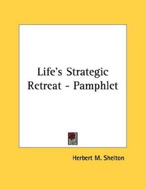 Life's Strategic Retreat - Pamphlet