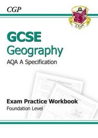GCSE Geography AQA A Exam Practice Workbook