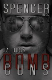 Spencer: (A Rook and Ronin Spin-Off): BOMB/GUNS BUNDLE (Rook & Ronin) (Volume 8)