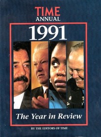 Time Annual 1991 The Year In Review