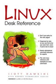 Linux Desk Reference (Open Source Technology Series)
