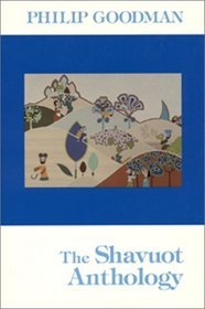 Shavuot Anthology (Holiday Anthologies Series)