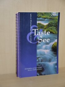 Taste and See: Prayer Services for Gatherings of Faith (Take and Receive Series)