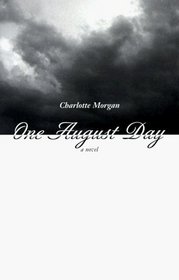 One August Day