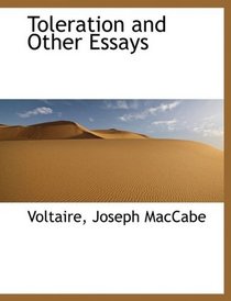 Toleration and Other Essays