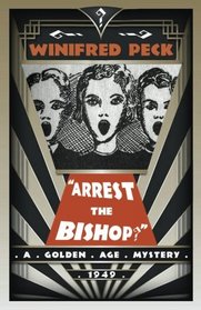 Arrest the Bishop?