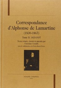 Correspondance d'Alphonse de Lamartine (1830-1867) (Textes de litt erature moderne et contemporaine)