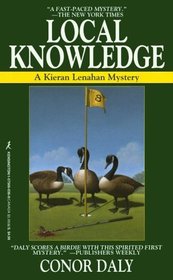 Local Knowledge (Kieran Lenahan, Bk 1)