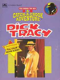 Dick Tracy (You choose the way, a catch-a-crook adventure)