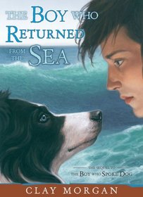 The Boy Who Returned From The Sea